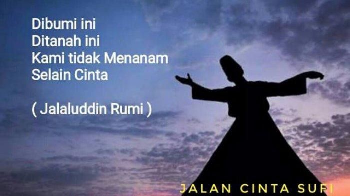 Merenungi 3 Puisi Jalaluddin Rumi yang Berdiksi&nbsp;Alam